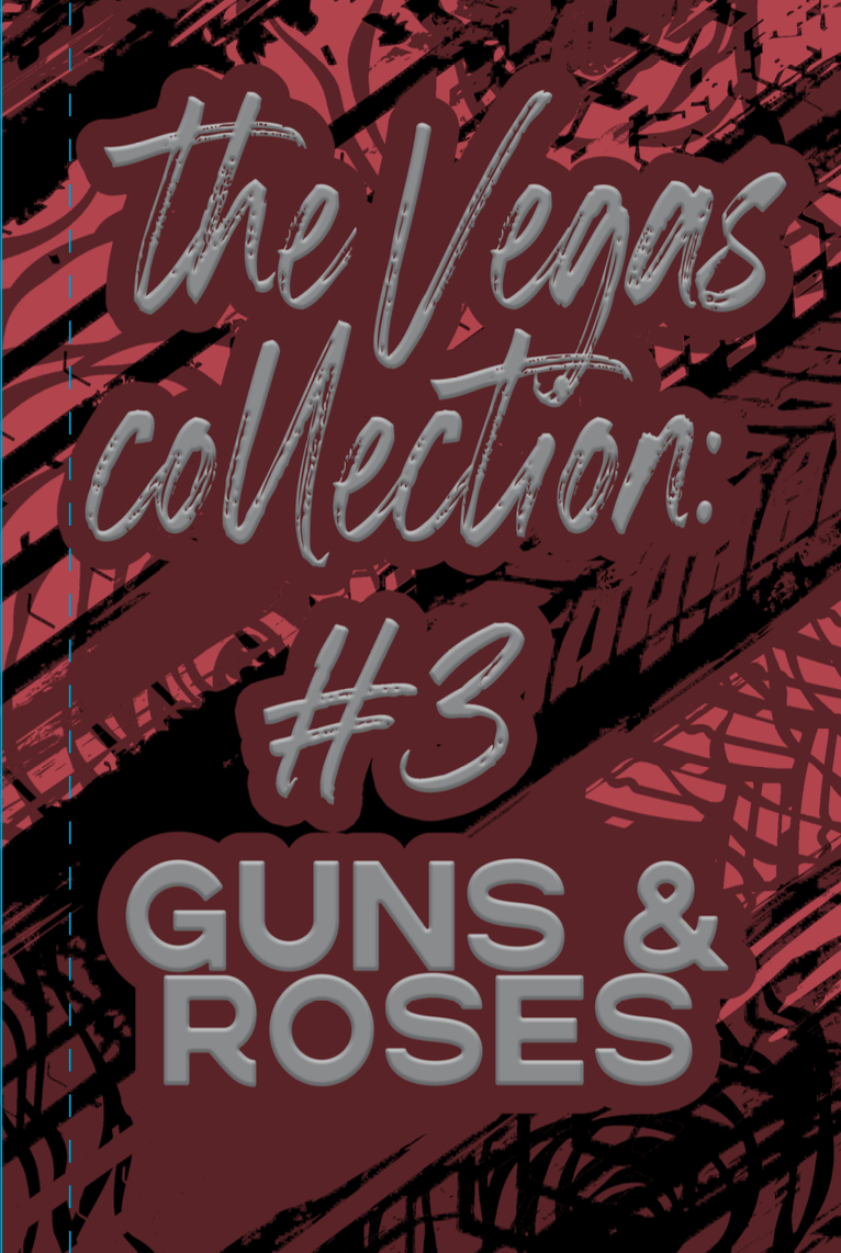 Vegas Collection - Volume 3 - Guns & Roses