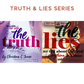 Truth & Lies Bundle