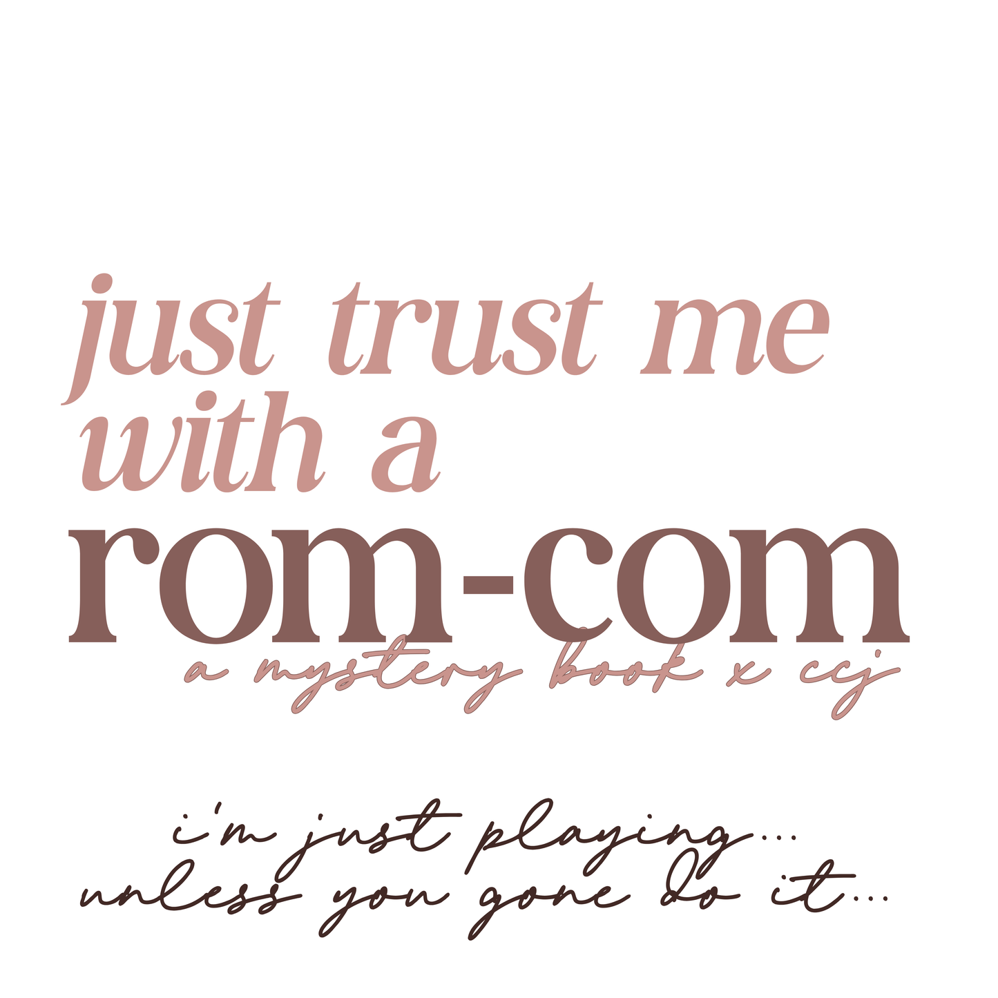 Just Trust Me - Blind Date w/a book