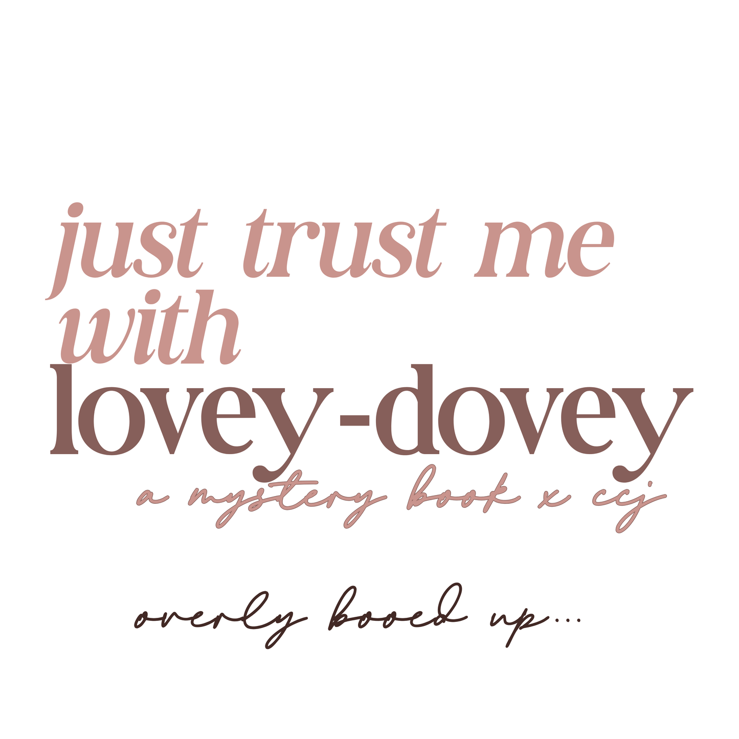 Just Trust Me - Blind Date w/a book