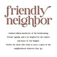 Friendly Neighbor - Welcome To The Heights