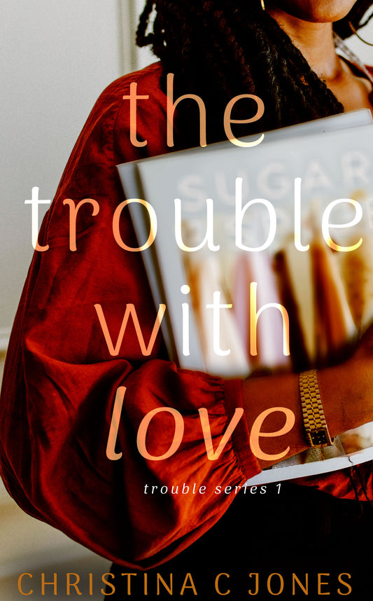 The Trouble With Love