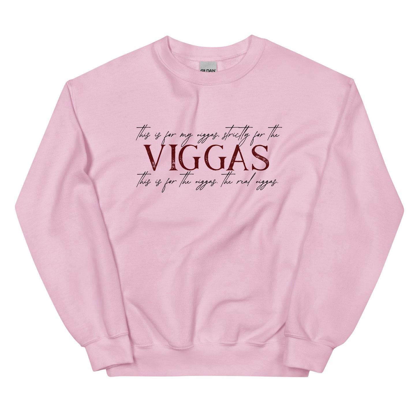 Real Viggas Unisex Sweatshirt