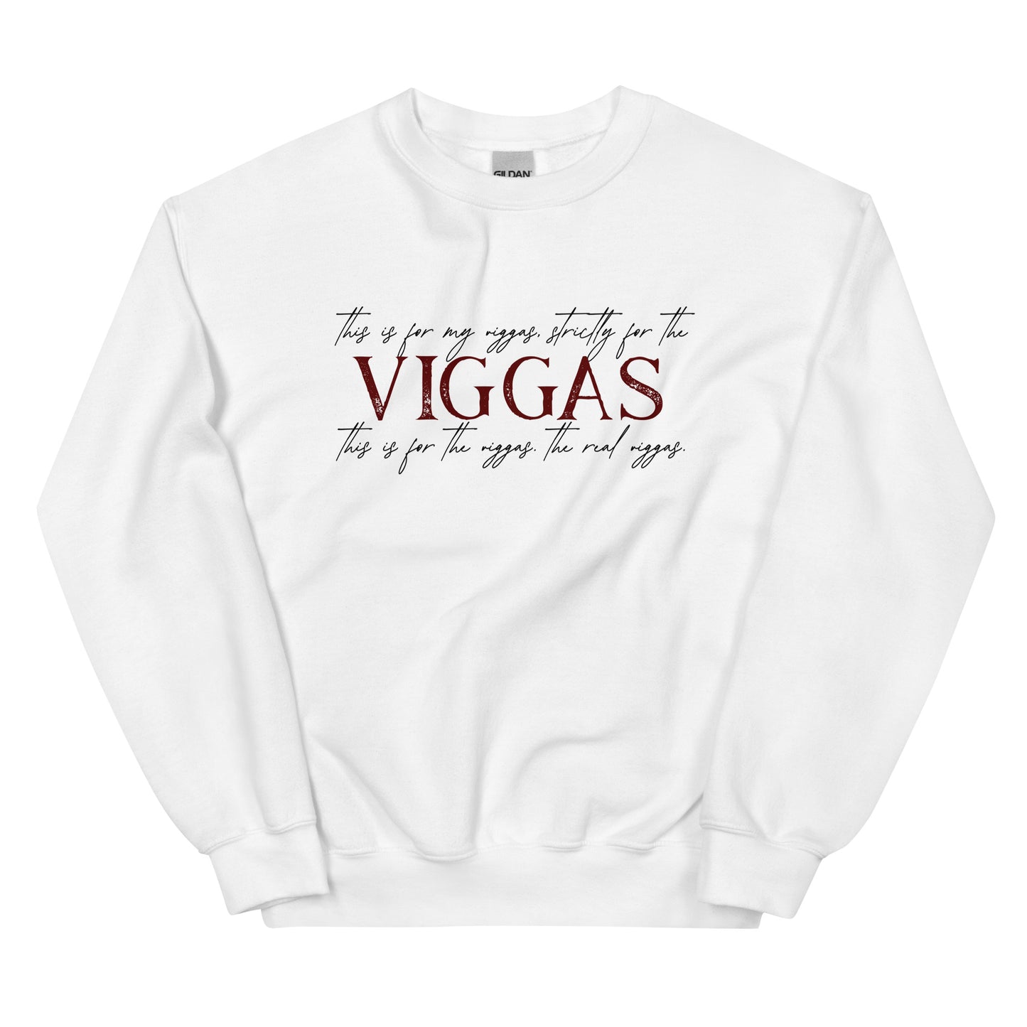 Real Viggas Unisex Sweatshirt