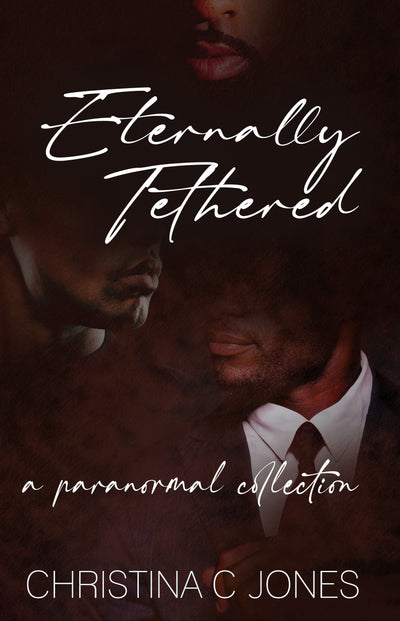 Eternally Tethered