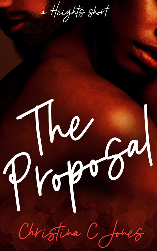 The Proposal - A Heights Short - EBOOK